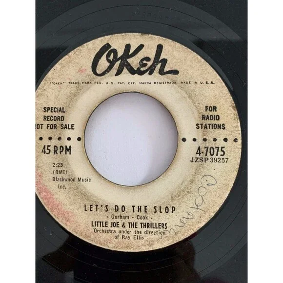 Little Joe & The Thrillers: Lets do the Slop/This I Know 45rpm Radio Label Promo